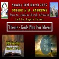 St Andrew's Online: God's plan for Moses