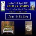 St Andrew's Online: He has risen